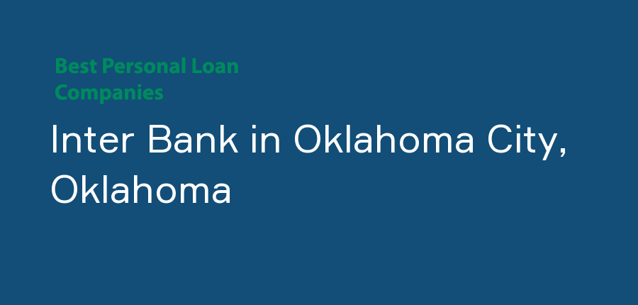 Inter Bank in Oklahoma, Oklahoma City
