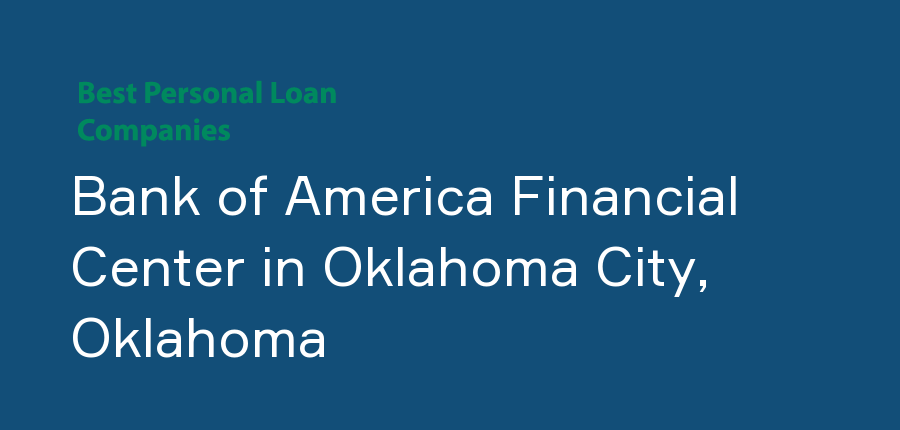 Bank of America Financial Center in Oklahoma, Oklahoma City