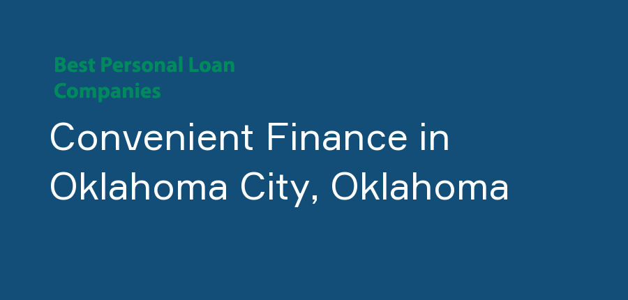 Convenient Finance in Oklahoma, Oklahoma City