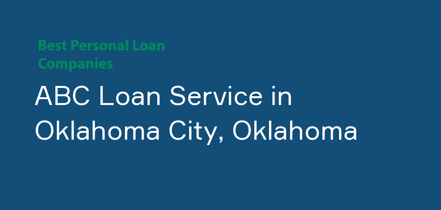 ABC Loan Service in Oklahoma, Oklahoma City