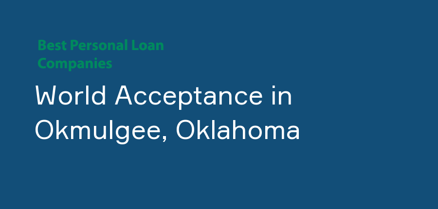 World Acceptance in Oklahoma, Okmulgee