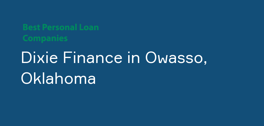 Dixie Finance in Oklahoma, Owasso