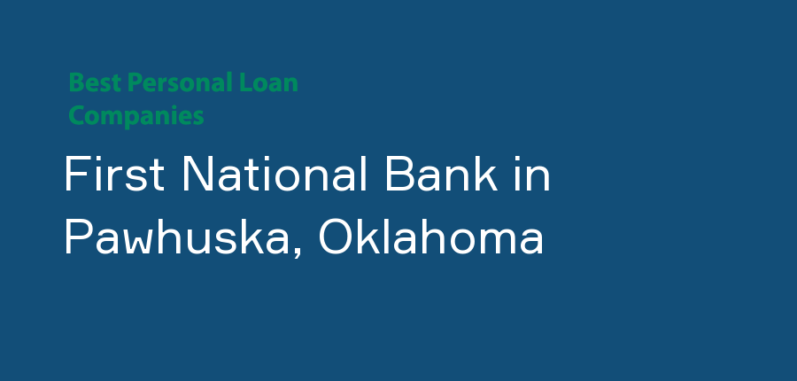 First National Bank in Oklahoma, Pawhuska