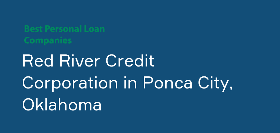 Red River Credit Corporation in Oklahoma, Ponca City