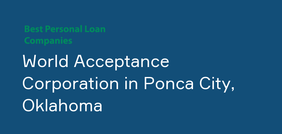 World Acceptance Corporation in Oklahoma, Ponca City