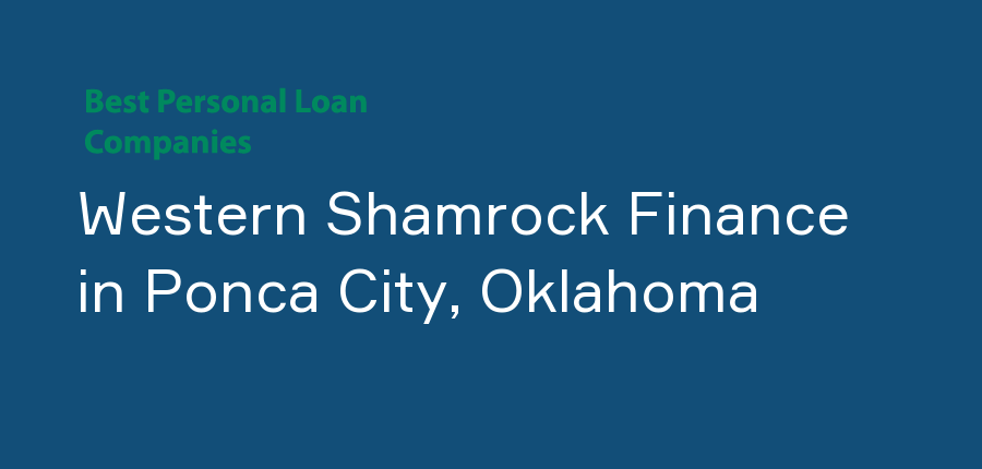 Western Shamrock Finance in Oklahoma, Ponca City
