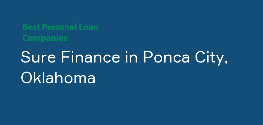 Sure Finance in Oklahoma, Ponca City
