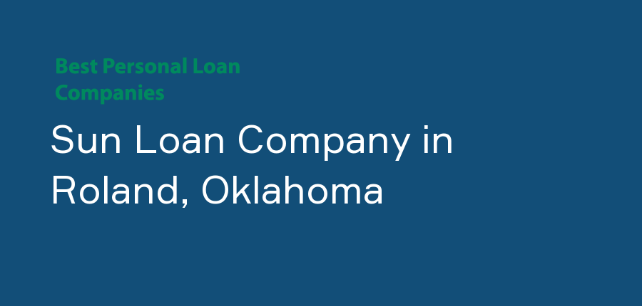 Sun Loan Company in Oklahoma, Roland