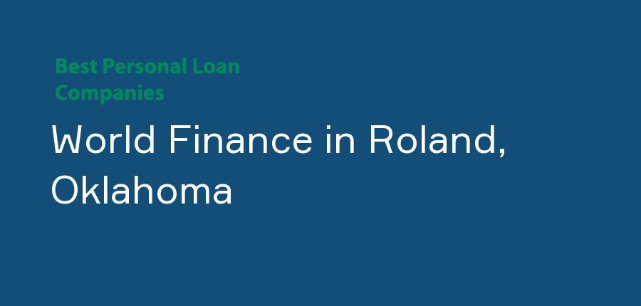 World Finance in Oklahoma, Roland