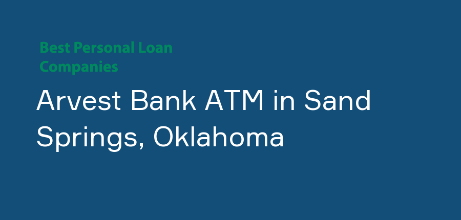 Arvest Bank ATM in Oklahoma, Sand Springs