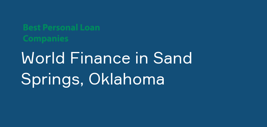 World Finance in Oklahoma, Sand Springs