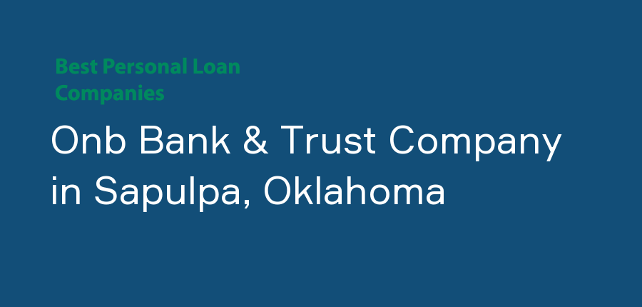Onb Bank & Trust Company in Oklahoma, Sapulpa