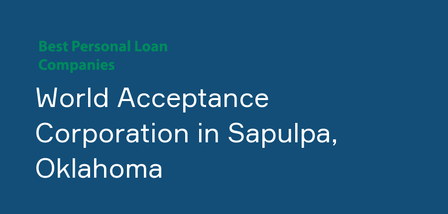 World Acceptance Corporation in Oklahoma, Sapulpa