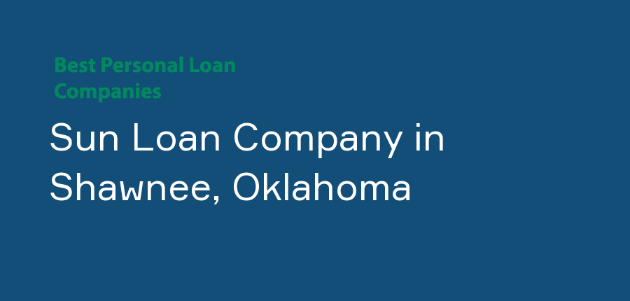 Sun Loan Company in Oklahoma, Shawnee