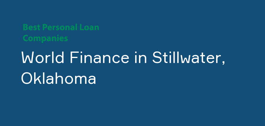 World Finance in Oklahoma, Stillwater