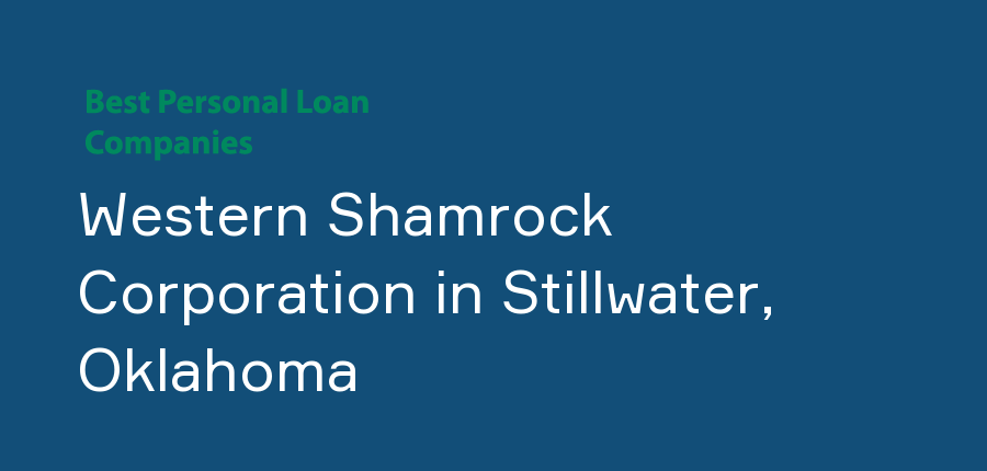Western Shamrock Corporation in Oklahoma, Stillwater