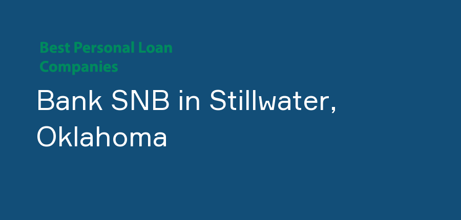 Bank SNB in Oklahoma, Stillwater