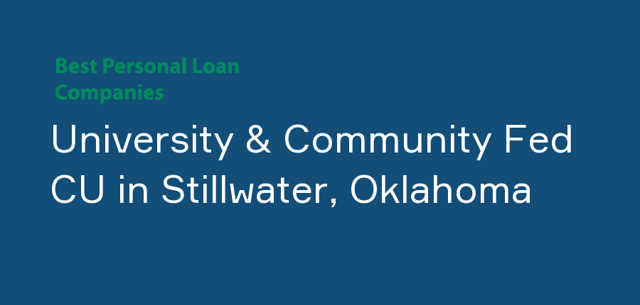 University & Community Fed CU in Oklahoma, Stillwater