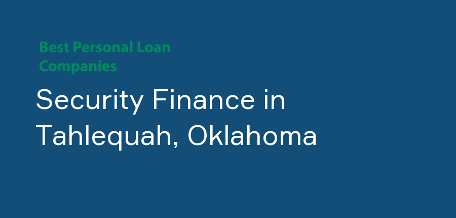 Security Finance in Oklahoma, Tahlequah