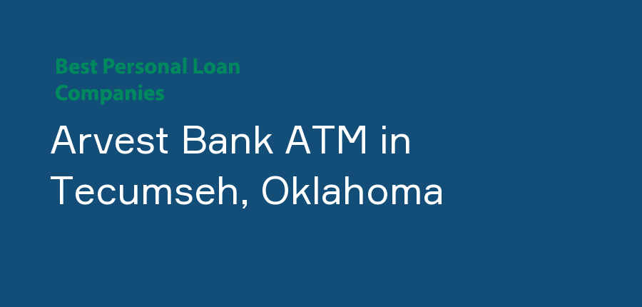 Arvest Bank ATM in Oklahoma, Tecumseh