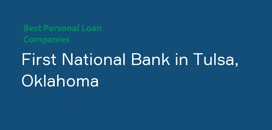 First National Bank in Oklahoma, Tulsa