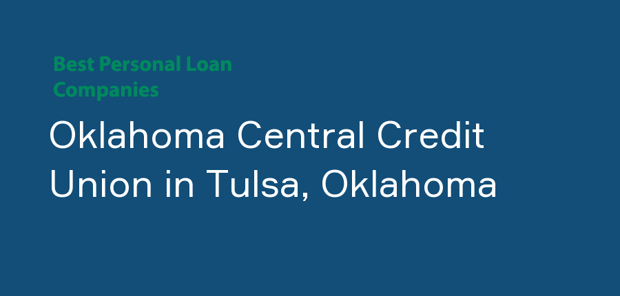 Oklahoma Central Credit Union in Oklahoma, Tulsa