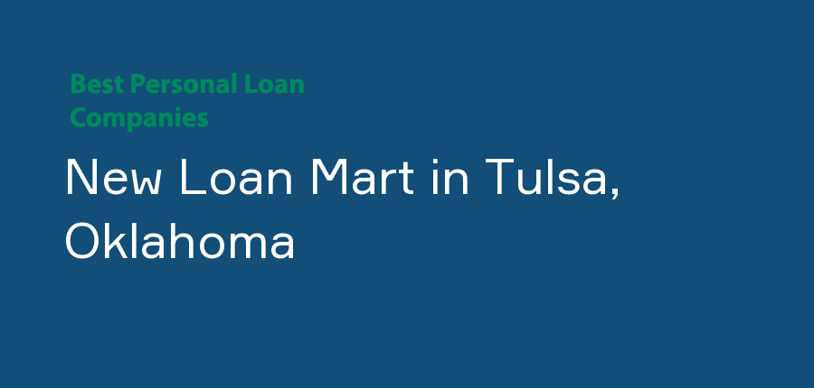 New Loan Mart in Oklahoma, Tulsa