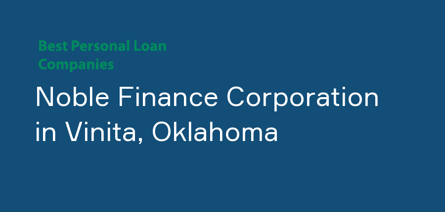 Noble Finance Corporation in Oklahoma, Vinita