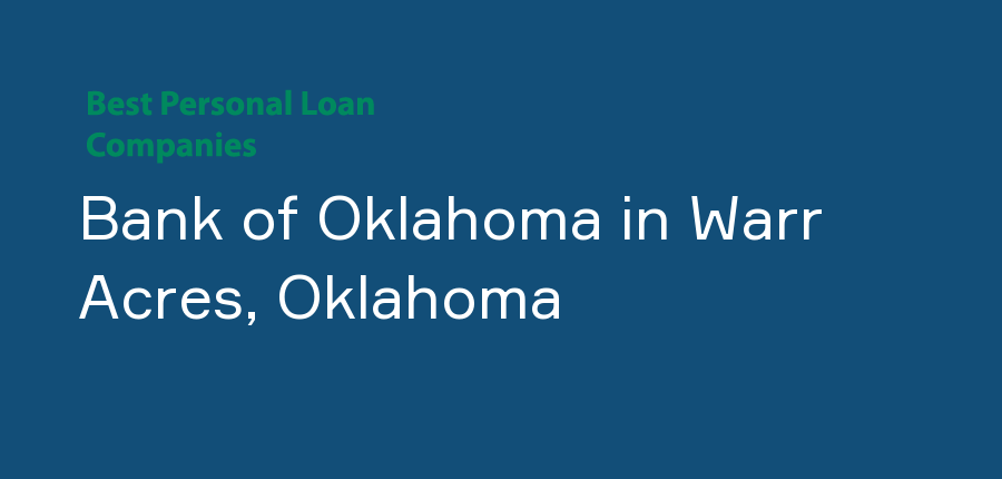Bank of Oklahoma in Oklahoma, Warr Acres