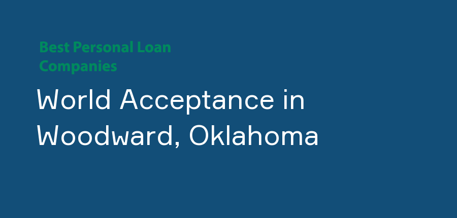 World Acceptance in Oklahoma, Woodward
