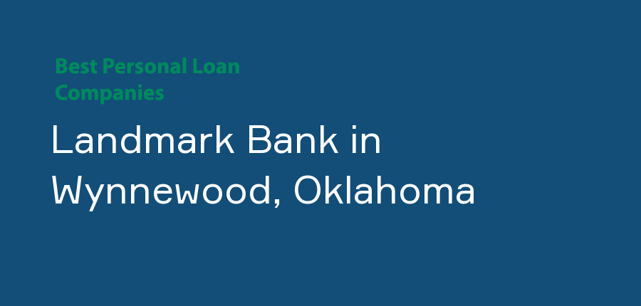 Landmark Bank in Oklahoma, Wynnewood