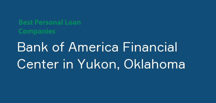 Bank of America Financial Center in Oklahoma, Yukon