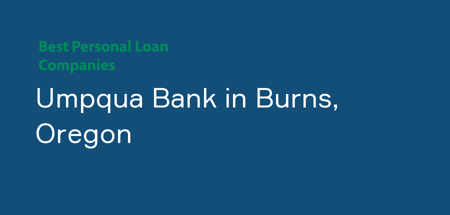 Umpqua Bank in Oregon, Burns