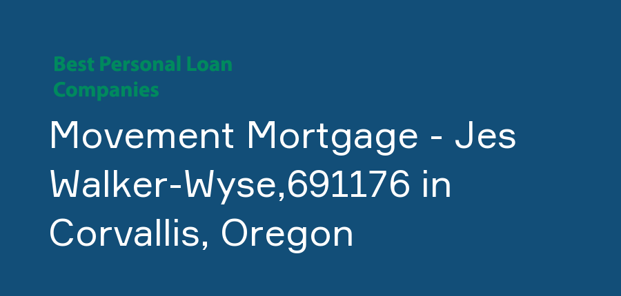 Movement Mortgage - Jes Walker-Wyse,691176 in Oregon, Corvallis