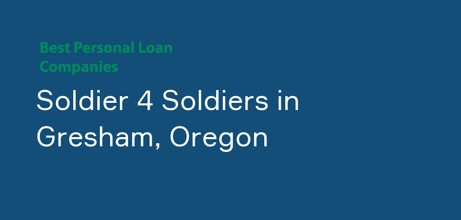 Soldier 4 Soldiers in Oregon, Gresham