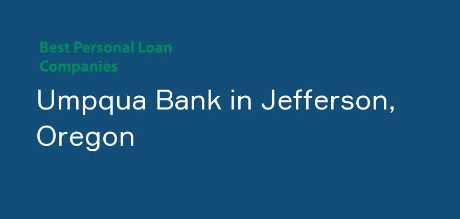 Umpqua Bank in Oregon, Jefferson