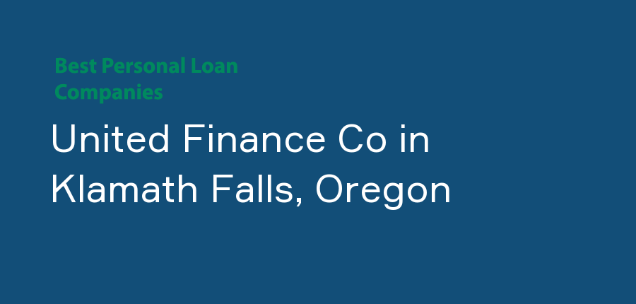 United Finance Co in Oregon, Klamath Falls