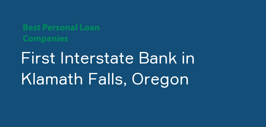 First Interstate Bank in Oregon, Klamath Falls