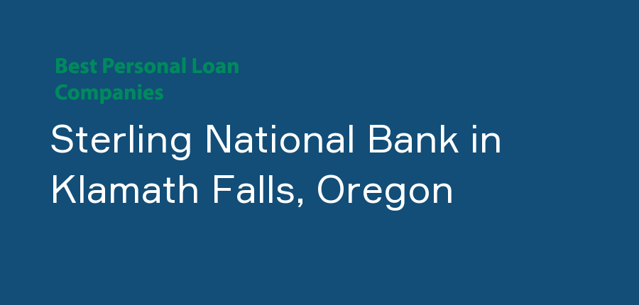Sterling National Bank in Oregon, Klamath Falls