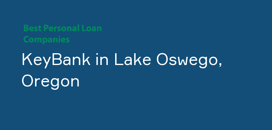 KeyBank in Oregon, Lake Oswego
