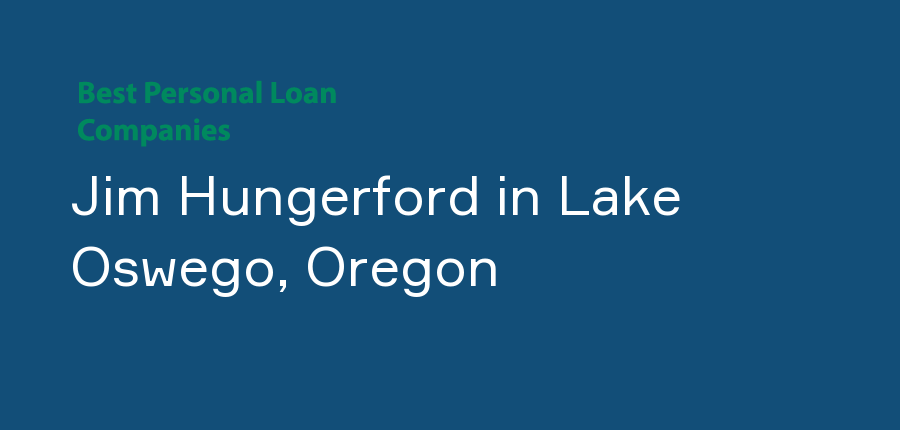 Jim Hungerford in Oregon, Lake Oswego
