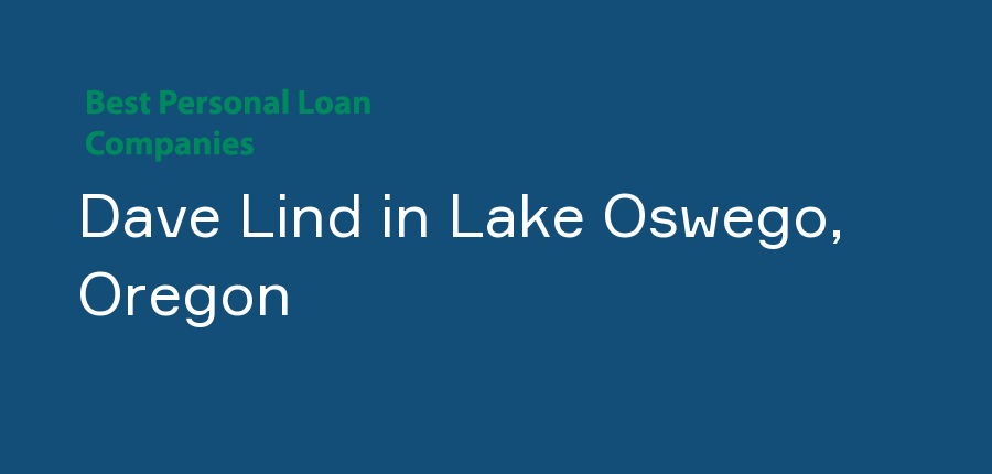 Dave Lind in Oregon, Lake Oswego