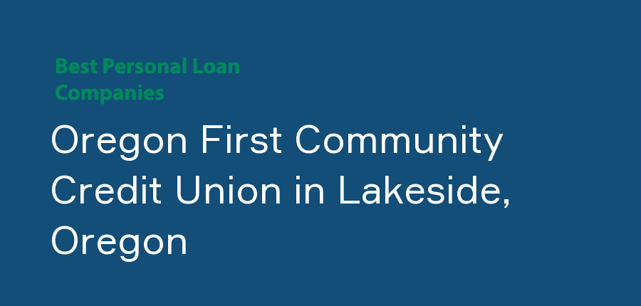 Oregon First Community Credit Union in Oregon, Lakeside