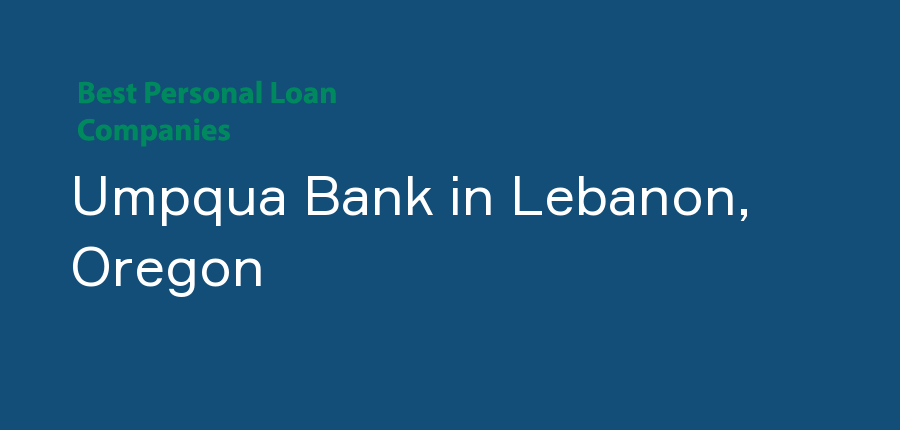 Umpqua Bank in Oregon, Lebanon