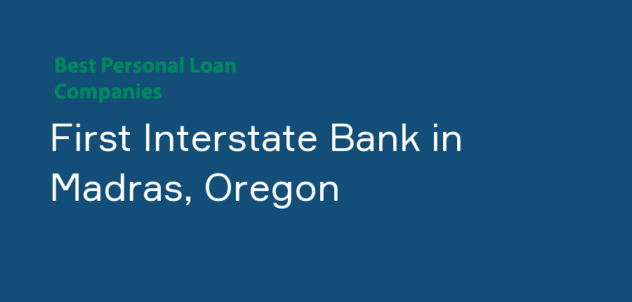 First Interstate Bank in Oregon, Madras