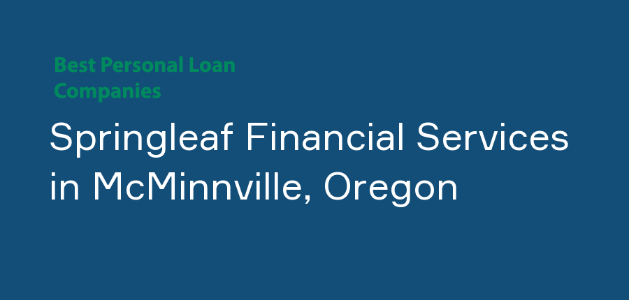 Springleaf Financial Services in Oregon, McMinnville