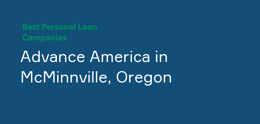 Advance America in Oregon, McMinnville