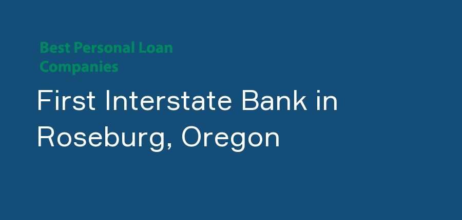 First Interstate Bank in Oregon, Roseburg