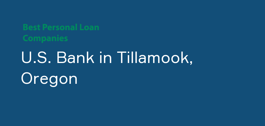 U.S. Bank in Oregon, Tillamook