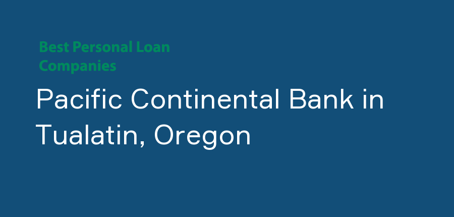 Pacific Continental Bank in Oregon, Tualatin